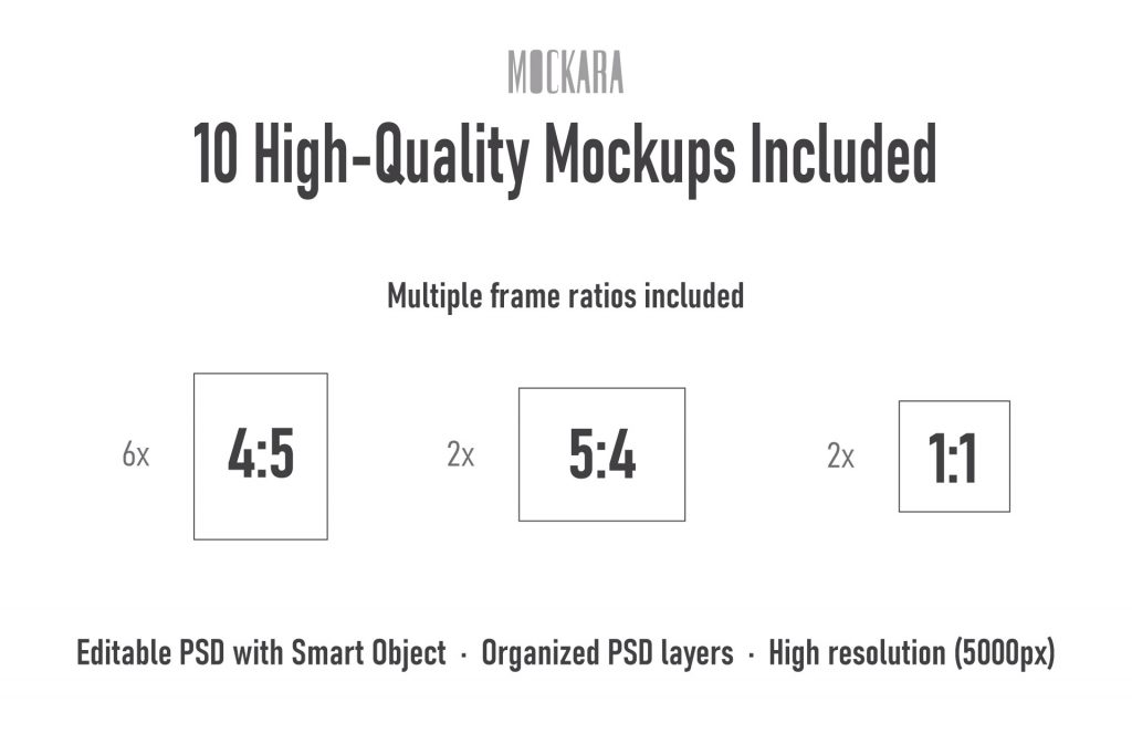 Infographic for Mockara bundle showing 10 high-quality mockups with multiple frame ratios: six 4:5 vertical, two 5:4 horizontal, and two 1:1 square formats.